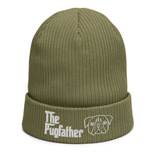 Load image into Gallery viewer, The Pug  Father -  Beanie Hat | j and p hats